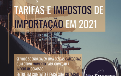 Imposto Importação 2021 – Governo Diminui Imposto e Tarifas em 10%