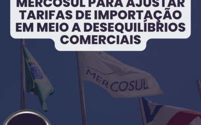 Brasil adota medida do Mercosul para ajustar tarifas de importação em meio a desequilíbrios comerciais